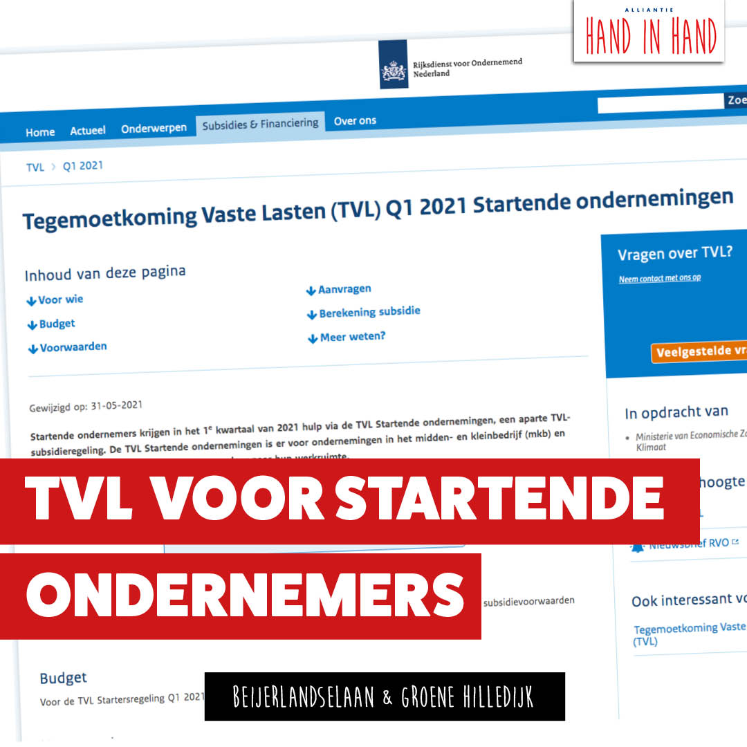 TVL AANVRAGEN VANAF 31 MEI IS HET VOOR STARTENDE ONDERNEMERS MOGELIJK